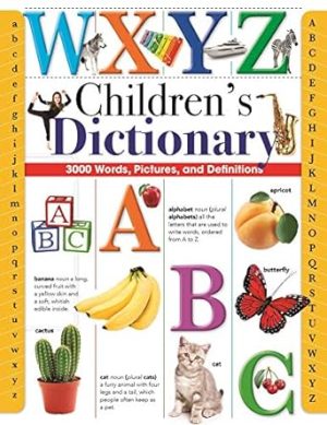 Children's Dictionary: 3,000 Words, Pictures, and Definitions