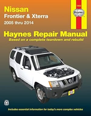 Nissan Frontier & Xterra (05-2014) 2WD & 4WD Haynes Repair Manual (Paperback)