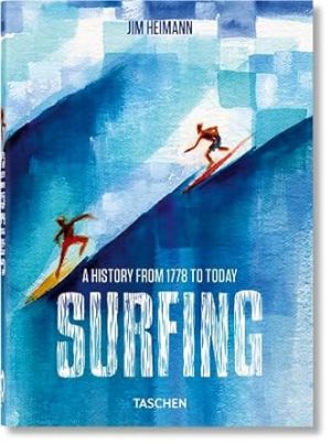 Surfing: 1778-Today