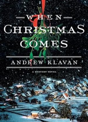 When Christmas Comes (Cameron Winter Mysteries)