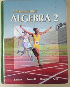 McDougal Littell Algebra 2 (Holt McDougal Larson Algebra 2)