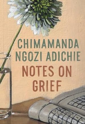 Notes on Grief