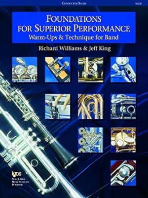 Foundations for Superior Performance: Warm-Ups and Technique for Band - Conductor Score