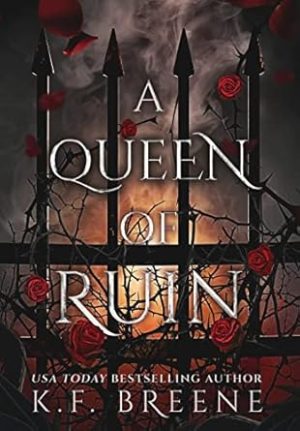 A Queen of Ruin (Deliciously Dark Fairytales)