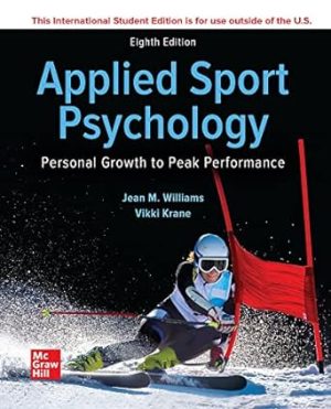 ISE Applied Sport Psychology: Personal Growth to Peak Performance (ISE HED B&B PHYSICAL EDUCATION)