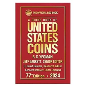 A Guide Book of United States Coins "Redbook" 2024 Hardcover
