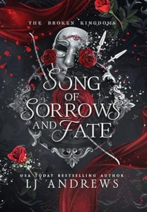 Song of Sorrows and Fate