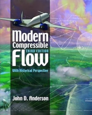 Modern Compressible Flow: With Historical Perspective