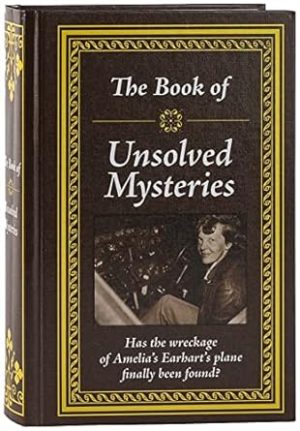 The Book of Unsolved Mysteries