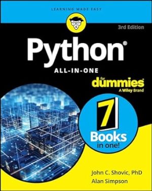 Python All-in-One For Dummies (For Dummies: Learning Made Easy)