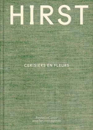 Damien Hirst: Cerisiers en fleurs: Damien Hirst: Cherry Blossoms, French Edition