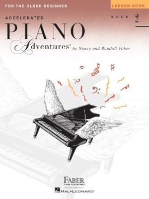 Accelerated Piano Adventures for the Older Beginner - Lesson Book 2