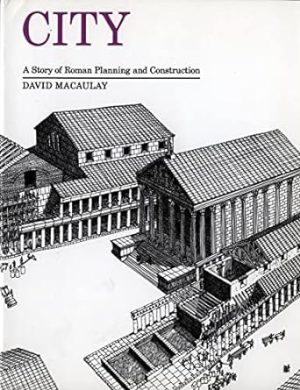 City: A Story of Roman Planning and Construction