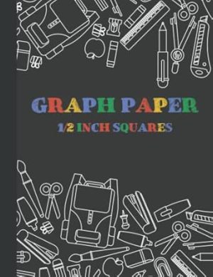 1/2 Inch Squares Graph Paper Notebook: 8.5" x 11" Grid Paper Notebook for Kids, 110 Pages, Graph Paper Notebook for Math and Science Students, Quad Ruled Paper (Graph Paper Notebooks)