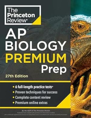 Princeton Review AP Biology Premium Prep, 27th Edition: 6 Practice Tests + Digital Practice Online + Content Review (College Test Preparation)