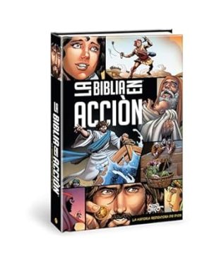 La Biblia en acción: The Action Bible Spanish Edition (Action Bible Series)