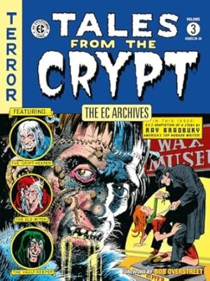 The EC Archives: Tales from the Crypt Volume 3