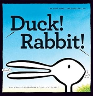 Duck! Rabbit!: (Bunny Books, Read Aloud Family Books, Books for Young Children)