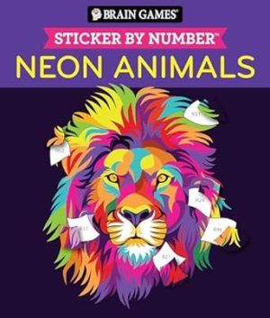 Brain Games - Sticker by Number: Neon Animals