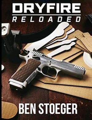 DryFire Reloaded