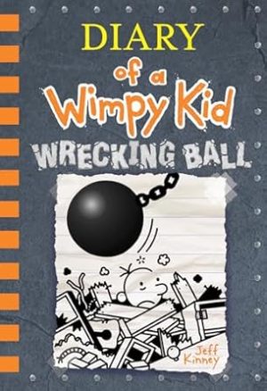 Wrecking Ball (Diary of a Wimpy Kid #14)
