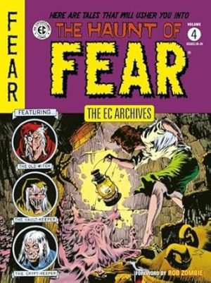 The EC Archives: The Haunt of Fear Volume 4