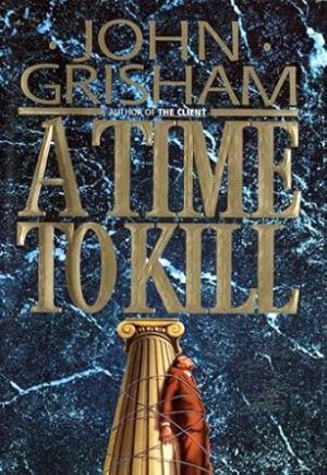 A Time to Kill (Jake Brigance)