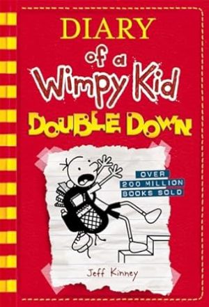 Double Down (Diary of a Wimpy Kid #11) (Volume 11)