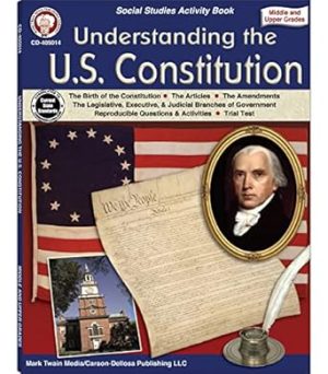 Mark Twain Understanding the US Constitution Workbook, Middle School History, Social Studies, American Civics and Government, Constitution of the United States, Classroom or Homeschool Curriculum
