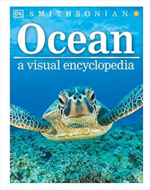 Ocean: A Visual Encyclopedia (DK Children's Visual Encyclopedias)