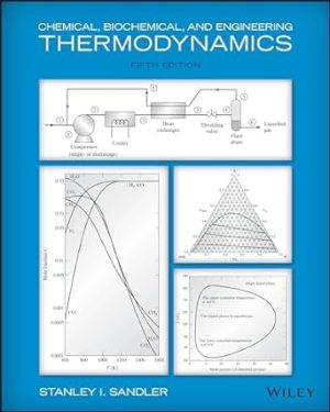 Chemical, Biochemical, and Engineering Thermodynamics
