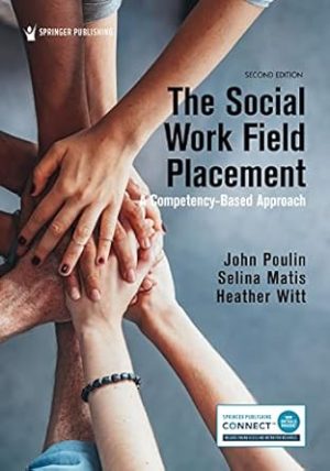 The Social Work Field Placement: A Competency-Based Approach