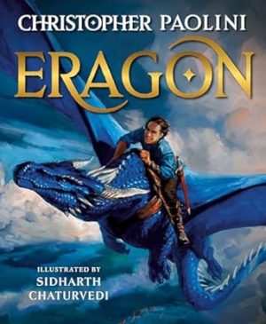 Eragon: The Illustrated Edition (The Inheritance Cycle)