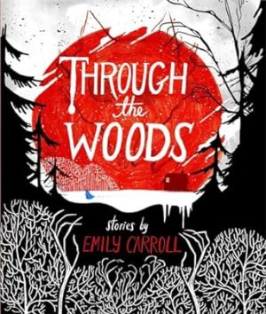 Through the Woods