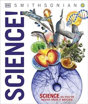Knowledge Encyclopedia Science! (DK Knowledge Encyclopedias)