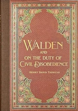 Walden & Civil Disobedience (Masterpiece Library Edition)