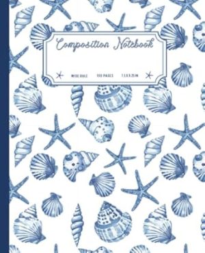 Aesthetic Composition Notebook: Blue Seashell Journal, Preppy Coastal Granddaughter Beachy Vibes - Pretty Wide Ruled Notebook Ideal for School & College