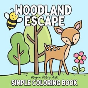 Woodland Escape Coloring Book: Bold & Easy Designs for Adults and Kids (Bold & Easy Coloring Books)