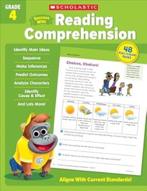 Scholastic Success with Reading Comprehension Grade 4 Workbook