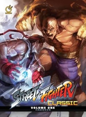 Street Fighter Classic Volume 1: Hadoken (STREET FIGHTER CLASSIC HC)
