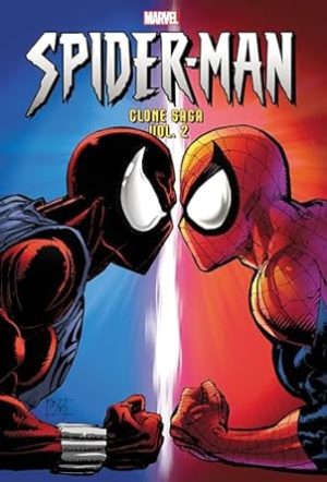 SPIDER-MAN: CLONE SAGA OMNIBUS VOL. 2 [NEW PRINTING]