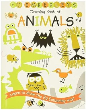 Ed Emberley's Drawing Book of Animals