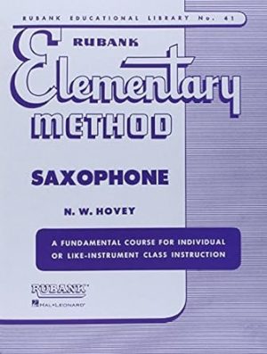 Rubank Elementary Method - Saxophone (Rubank Educational Library)