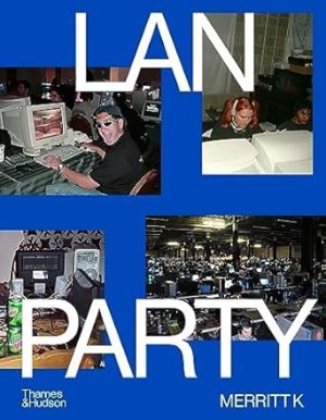 LAN Party: Inside the Multiplayer Revolution