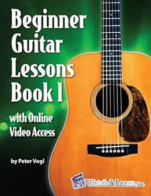Beginner Guitar Lessons Book 1: with Online Video Access