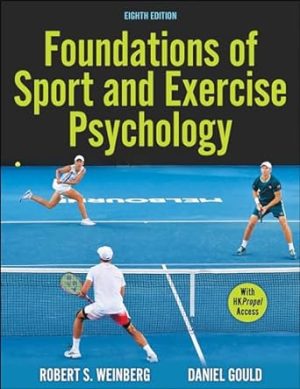 Foundations of Sport and Exercise Psychology
