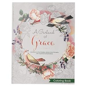 A Garland of Grace: An Inspirational Adult and Teen Coloring Book