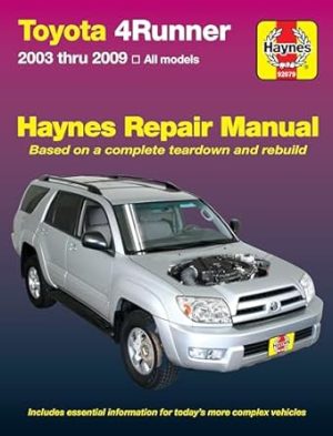 Haynes Manuals N. America, Inc. Toyota 4Runner, 2003 - 2009 (Haynes Repair Manual)