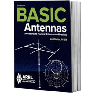 Basic Antennas: Understanding Practical Antennas and Design