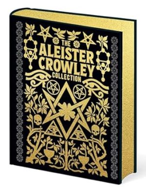 The Aleister Crowley Collection (Mystic Archives)